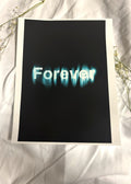 “Forever” print